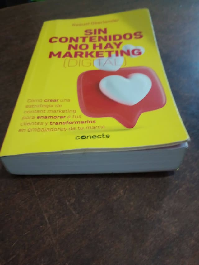 Libro De Raquel Oberlander Sin Contenidos No Hay Marketing Digital — foto 2