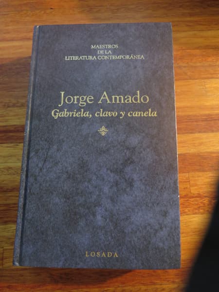 Gabriela, clavo y canela de Jorge Amado. Un clásico!