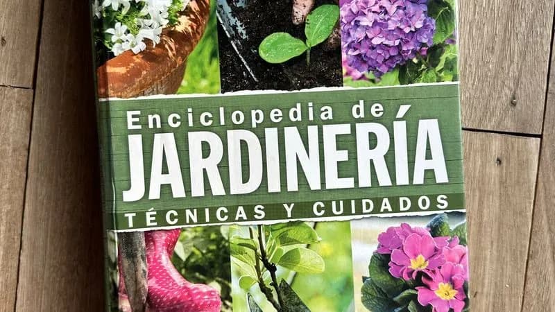 Libro Enciclopedia De Jardinería Técnicas Y Cuidados De Plantas