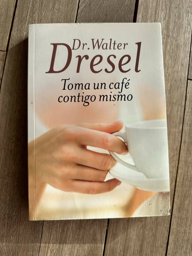 Libro Toma Un Café Contigo Mismo - Walter Dresel — foto 2