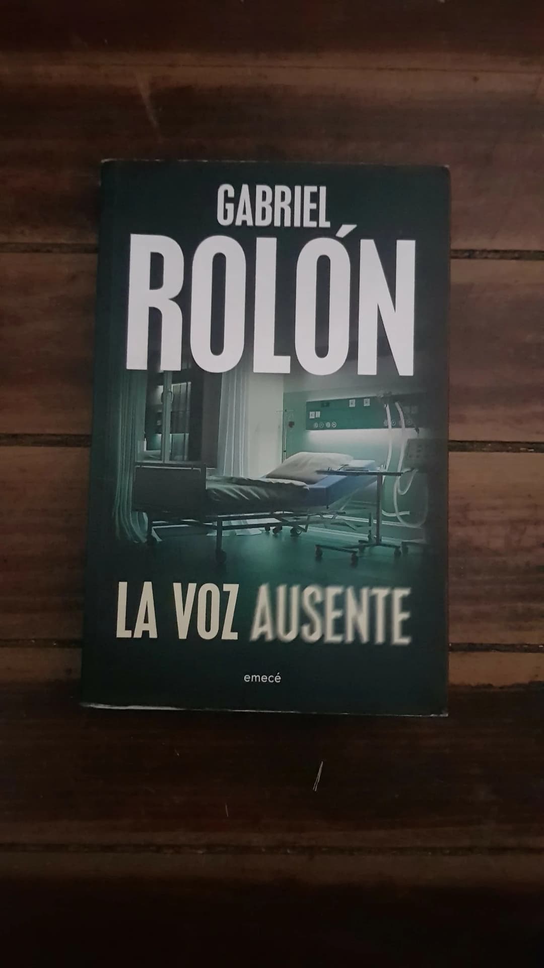 Libro La Voz Ausente De Gabriel Rolon